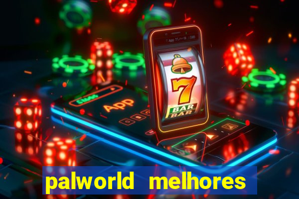 palworld melhores pals para trabalho